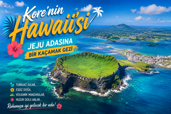“Kore’nin Hawaii’si” Olarak Adlandırılan Jeju Adasına Bir Kaçamak Gezi